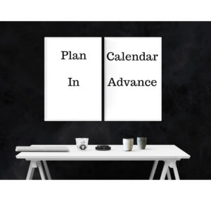 Create a Content Marketing Calendar That Converts (5 Tips)- plan in advance