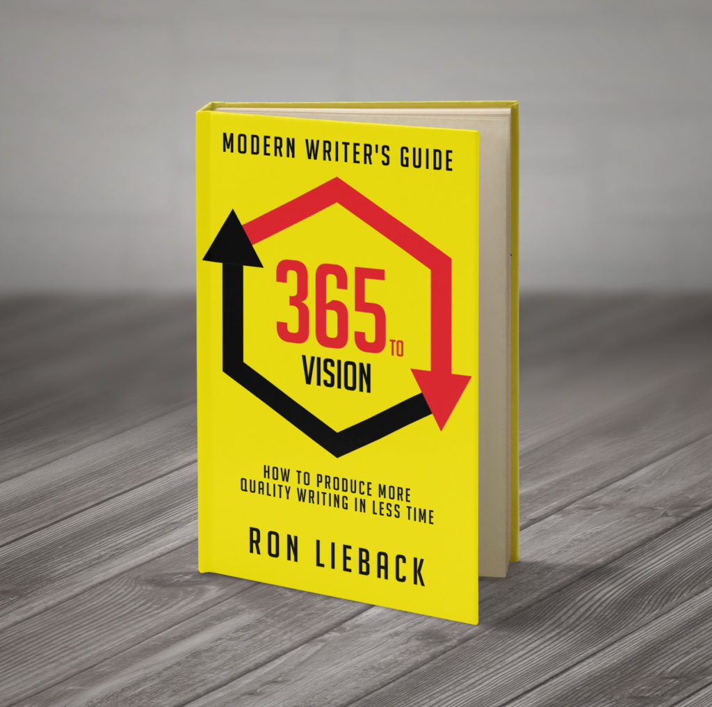 Modern Writer’s Guide: 365 to Vision by Ron Lieback